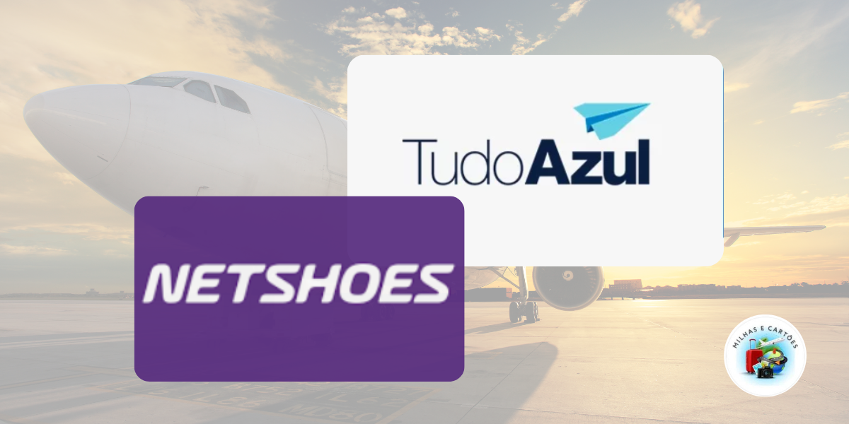 A Tudo Azul e a Netshoes oferece 10 pontos por real