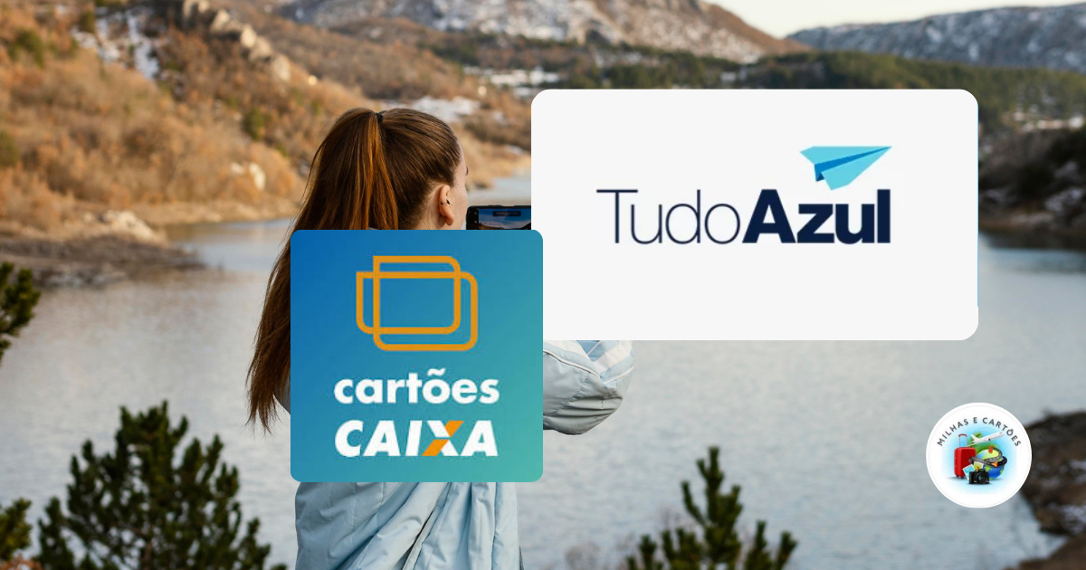 Promoção para transferir pontos Caixa para a Azul até 90%